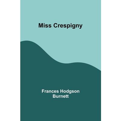 Miss Crespigny