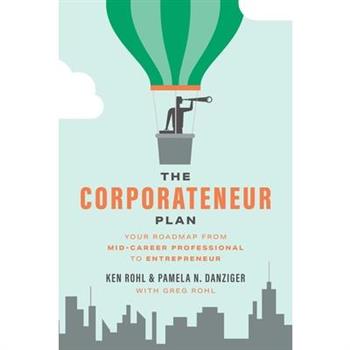 The Corporateneur Plan