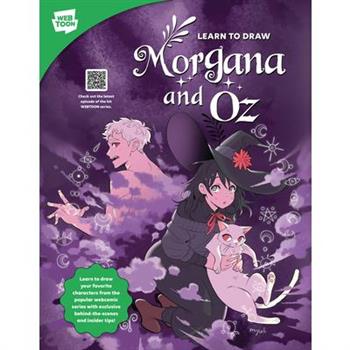 Learn to Draw Morgana and Oz