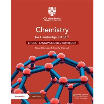 Chemistry for Cambridge Igcse(tm) English Language Skills Workbook with Digital Access (2 Years)