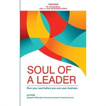 The Soul of a Leader