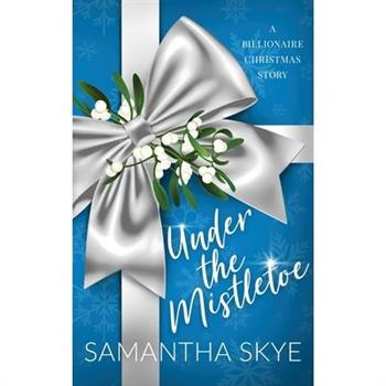 Under The Mistletoe