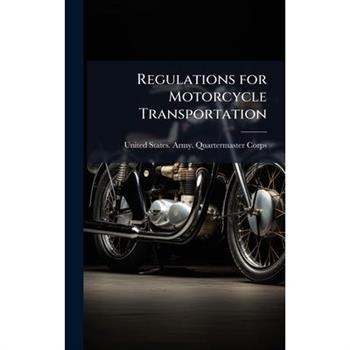 Regulations for Motorcycle Transportation