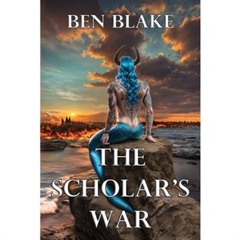 The Scholar's War