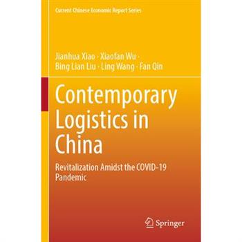 Contemporary Logistics in China
