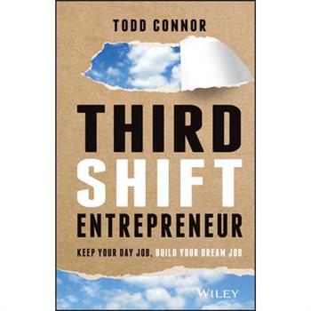 Third Shift Entrepreneur