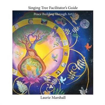 Singing Tree Facilitator’s Guide