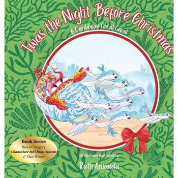 'Twas the Night Before Christmas