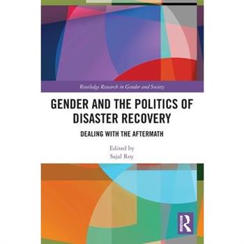 Gender and the Politics of Disaster Recovery