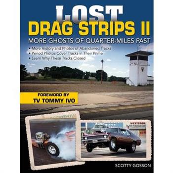 Lost Drag Strips II