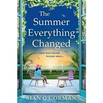 The Summer Everything Changed