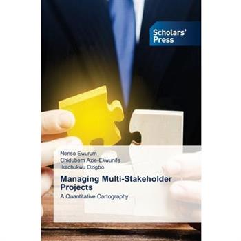 Managing Multi-Stakeholder Projects