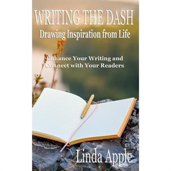 Writing the Dash