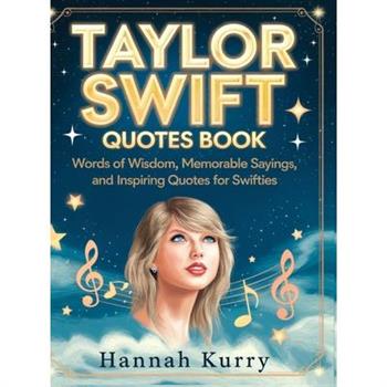 Taylor Swift Quotes Book