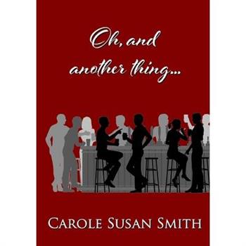 Oh, and another thing...