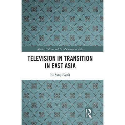 Television in Transition in East Asia
