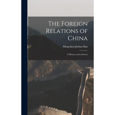 The Foreign Relations of China