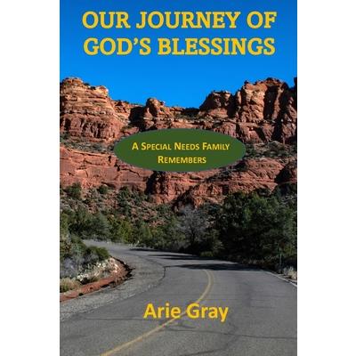 Our Journey Of God's Blessings