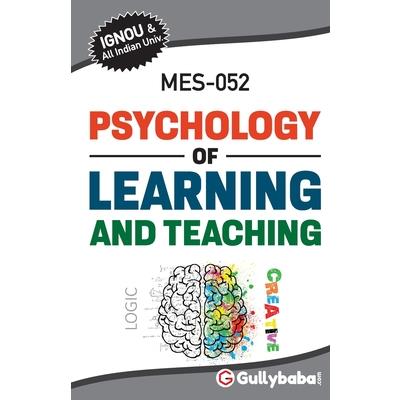MES-052 Psychology of Learning and Teaching
