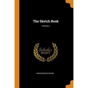 The Sketch Book; Volume 2