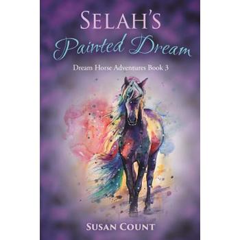 Selah's Painted Dream
