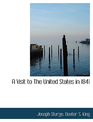 A Visit to the United States in 1841