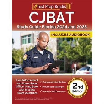 CJBAT Study Guide Florida 2024 and 2025