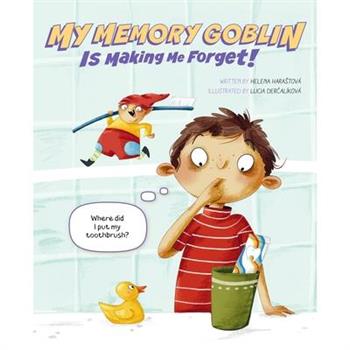 My Memory Goblin Is Making Me Forget!