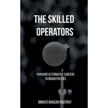The Skilled Operators
