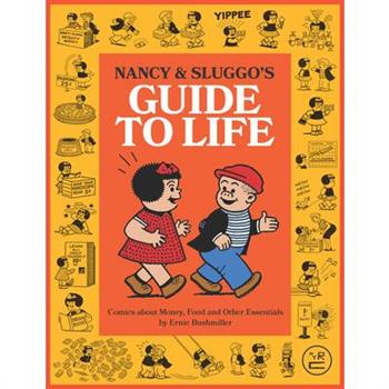 Nancy and Sluggo's Guide to Life