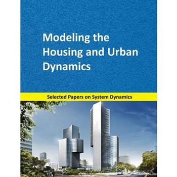 Modeling the Housing and Urban Dynamics