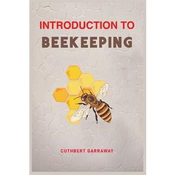 Introduction to Beekeeping