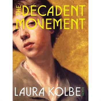 The Decadent Movement