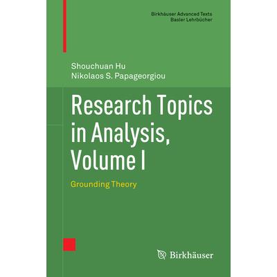 Research Topics in Analysis, Volume I
