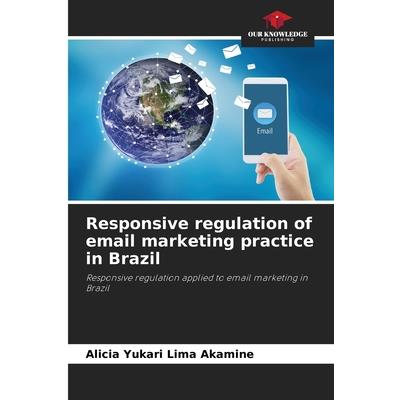 Responsive regulation of email marketing practice in Brazil