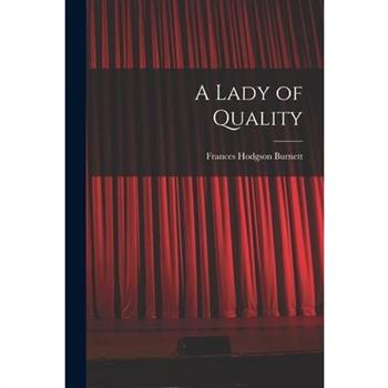 A Lady of Quality