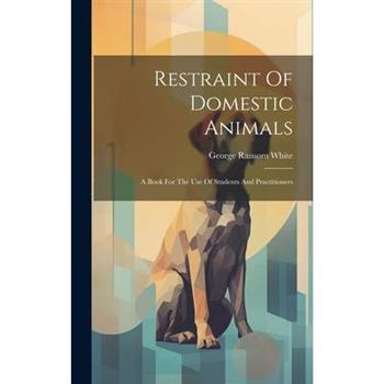 Restraint Of Domestic Animals