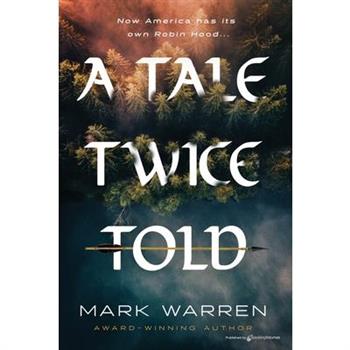 A Tale Twice Told