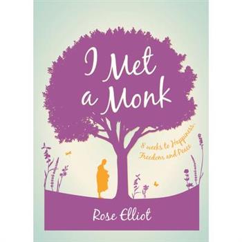 I Met a Monk