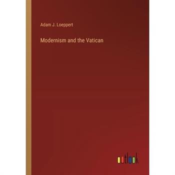 Modernism and the Vatican