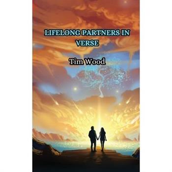 Lifelong Partners in Verse
