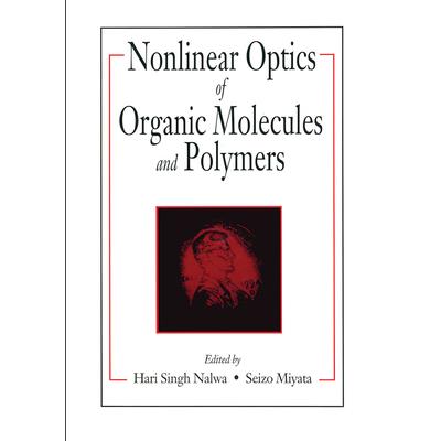 Nonlinear Optics of Organic Molecules and Polymers