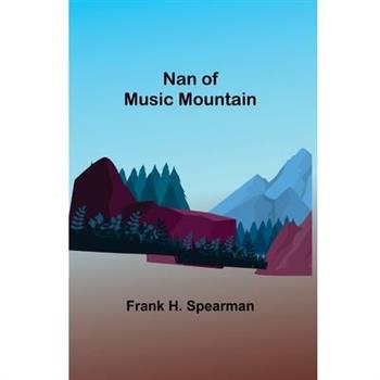 Nan of Music Mountain