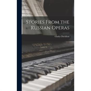 Stories From the Russian Operas