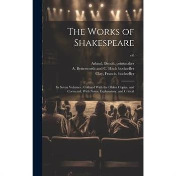 The Works of Shakespeare