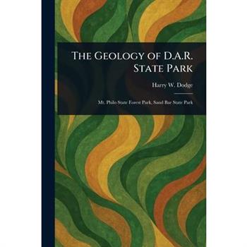 The Geology of D.A.R. State Park