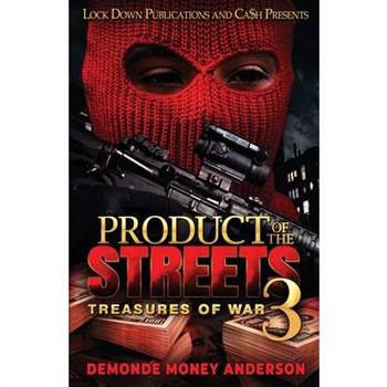 Product Of The Streets 3