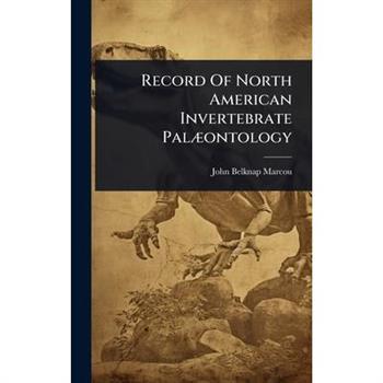Record Of North American Invertebrate Pal?]ontology