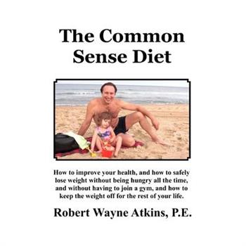 The Common Sense Diet