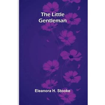 The Little Gentleman
